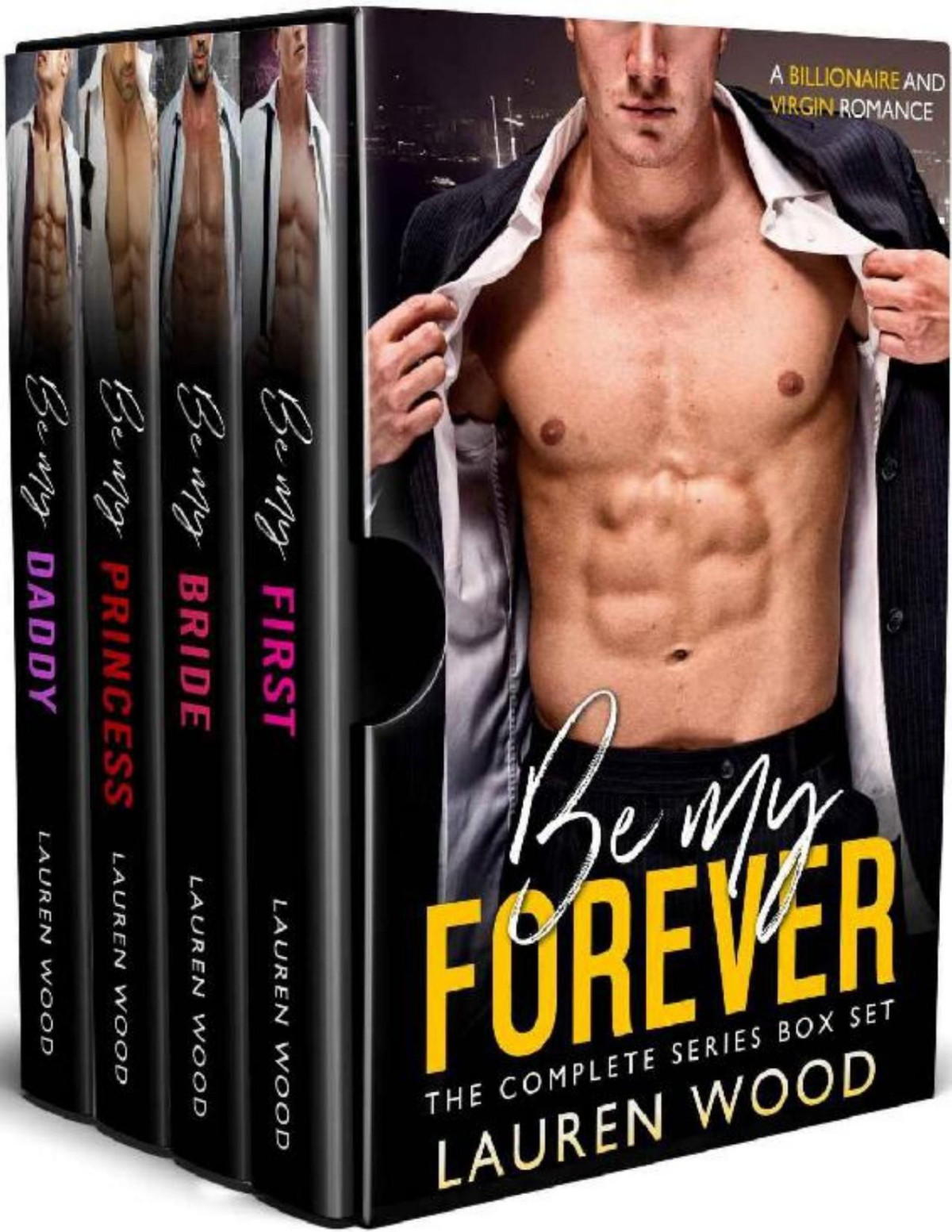 Be My Forever The Complete Series Box Set Lauren Wood