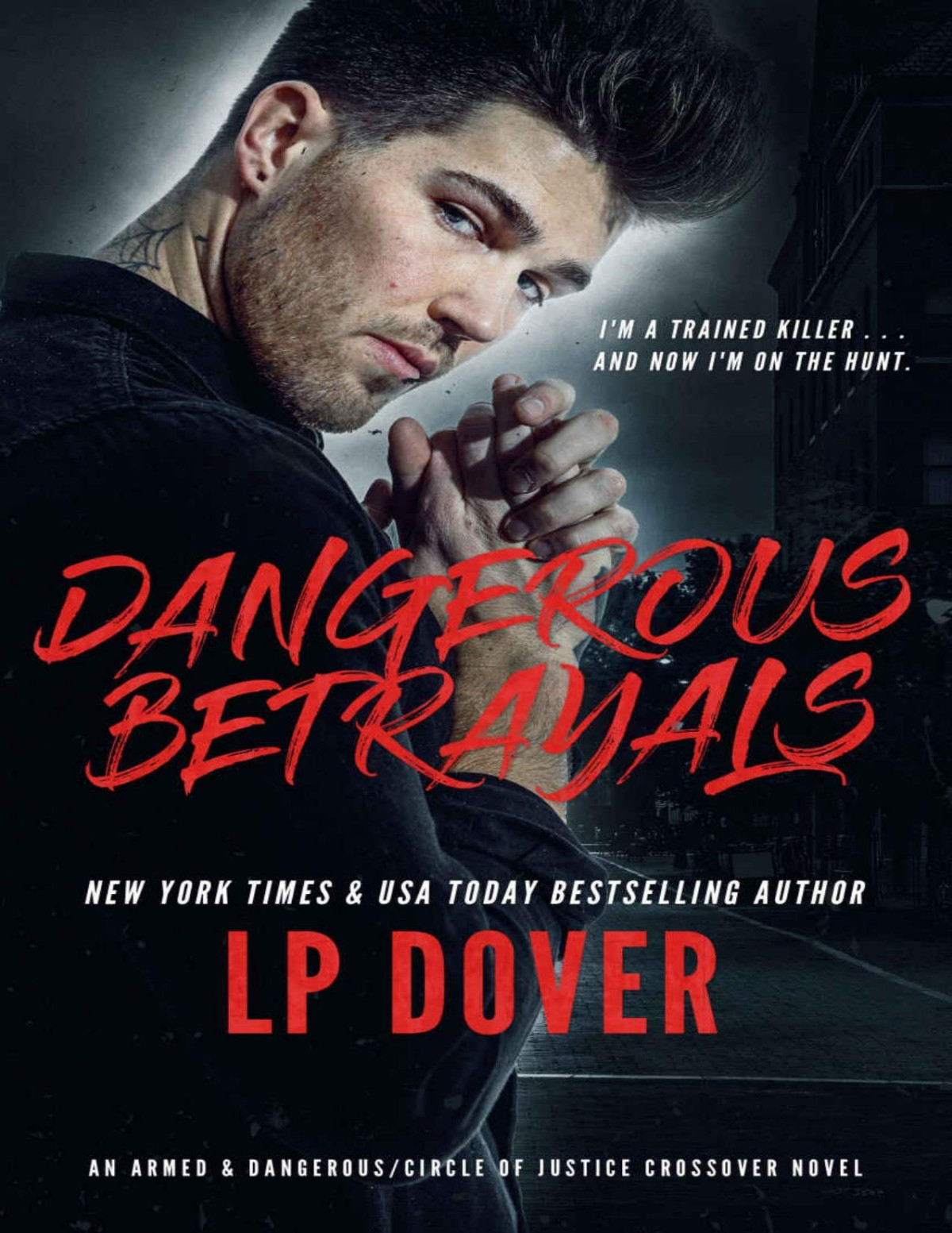 Dangerous Betrayals Dover Lp