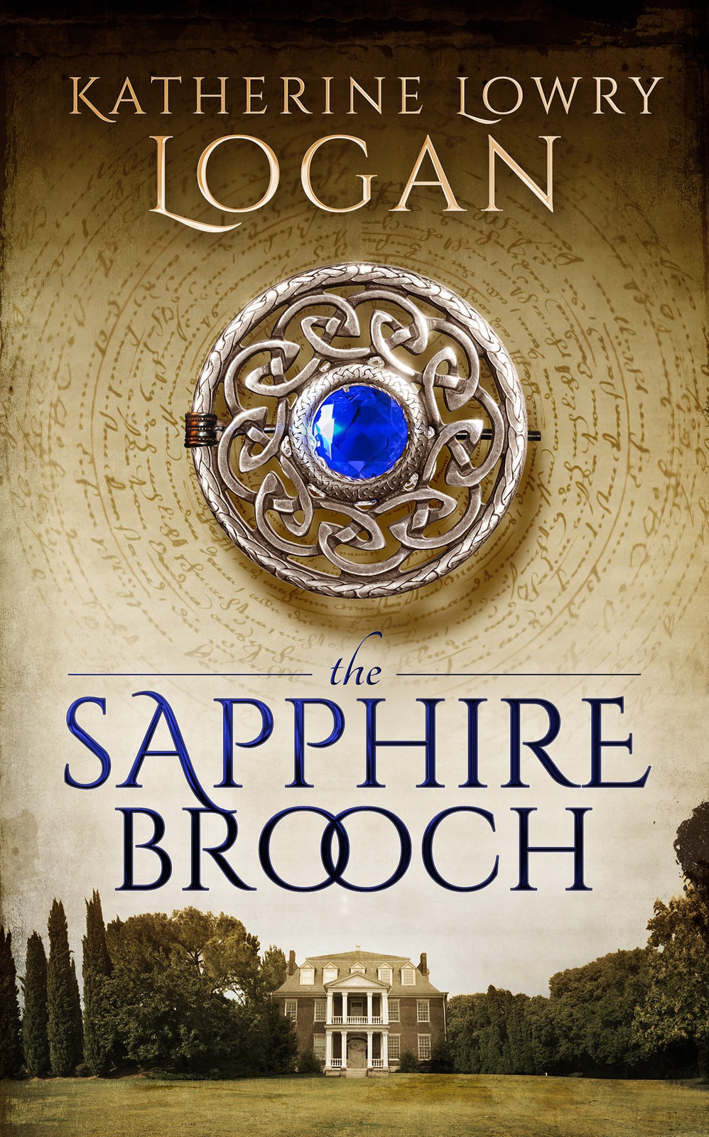 Celtic Brooch Trilogy 02 The Sapphire Brooch Katherine Lowry Logan