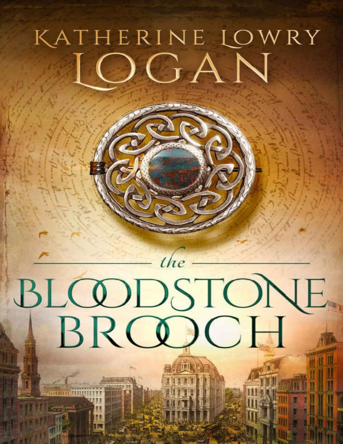 The Bloodstone Brooch Time Travel Romance The Celtic Brooch Book 12 Katherine Lowry Logan