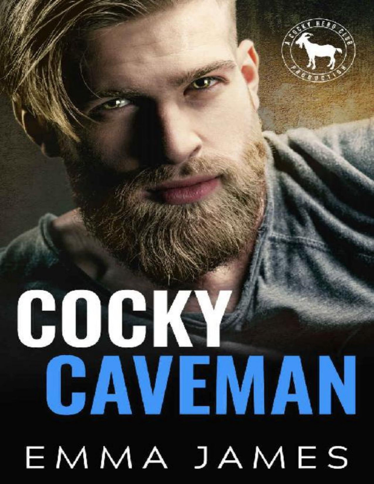 Cocky Caveman A Hero Club Novel Emma James Hero Club
