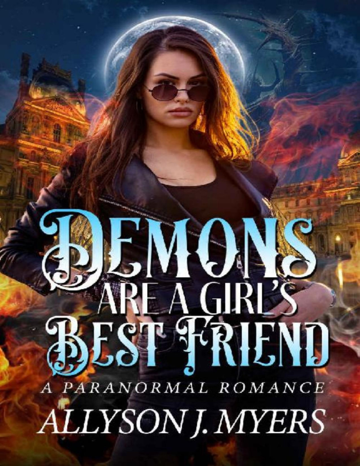Demons Are A Girls Best Friend Good Girls Demons Allyson J Myers