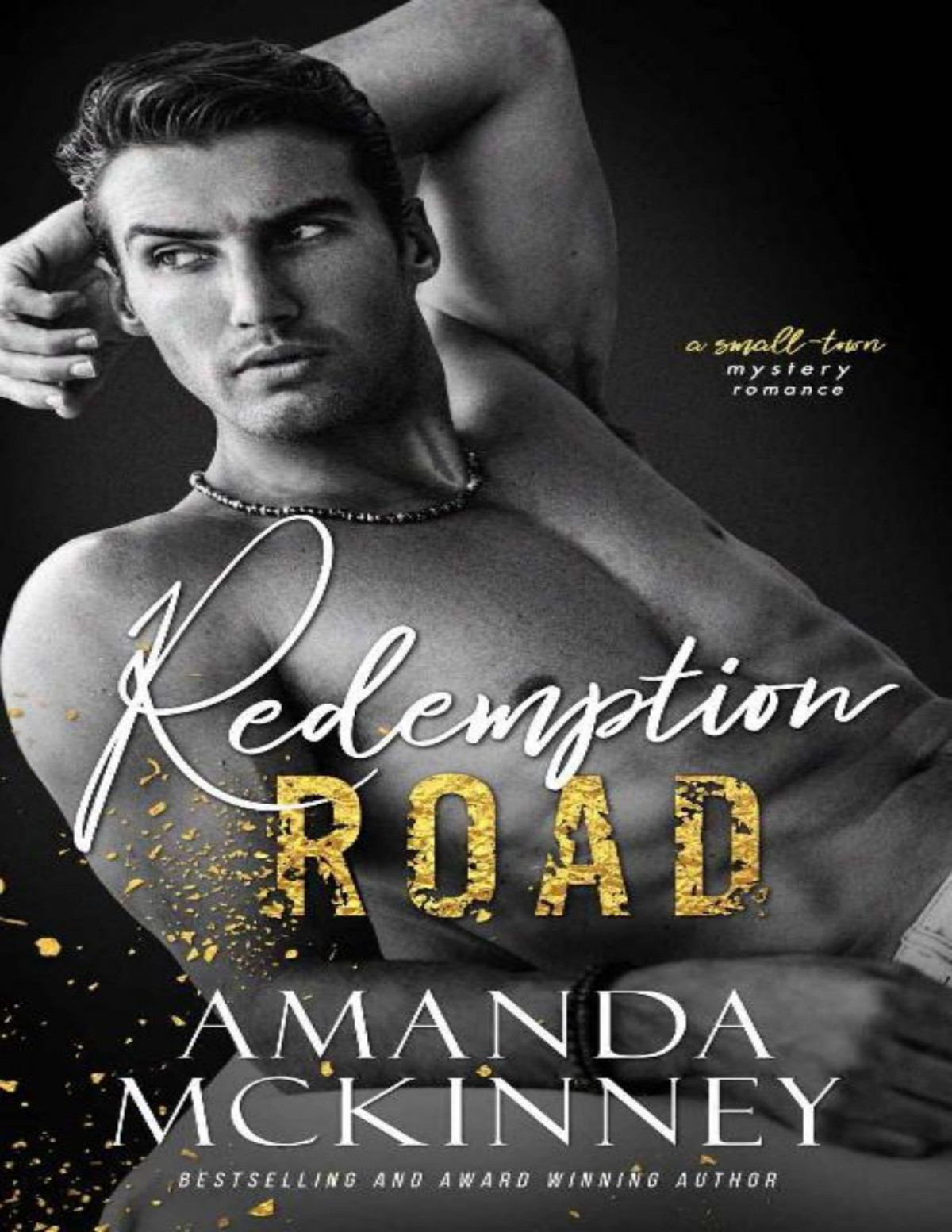 Redemption Road A Small Town Mystery Romance Amanda Mckinney