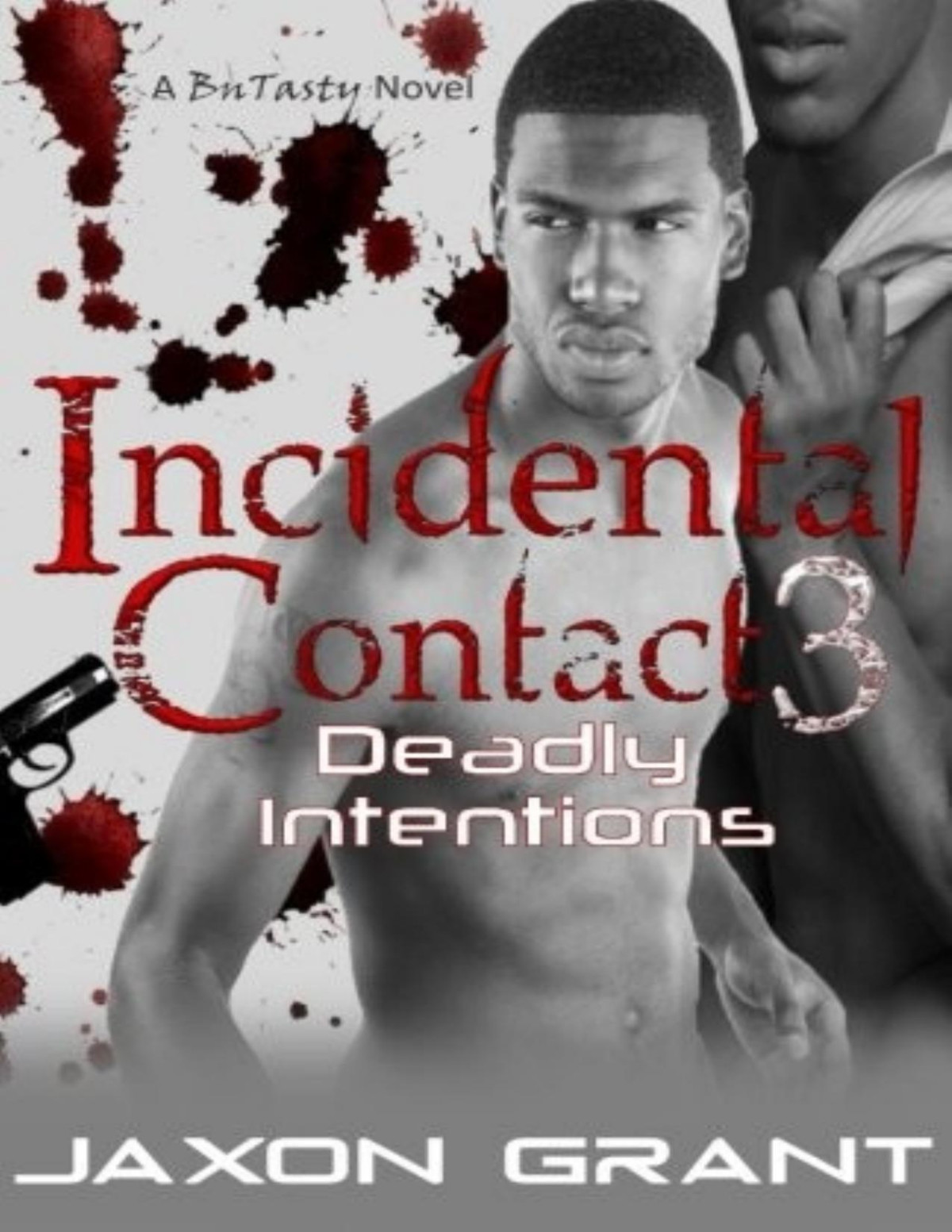 Deadly Intentions Incidental Contact 3 Mm Jaxon Grant