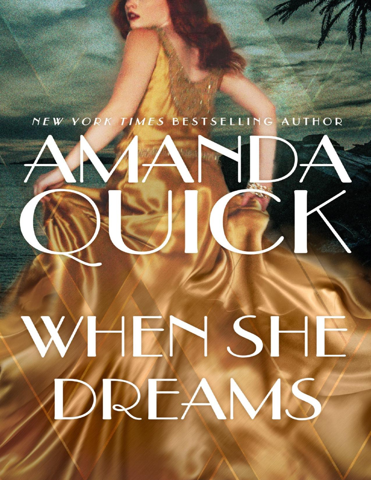 When She Dreams Amanda Quick