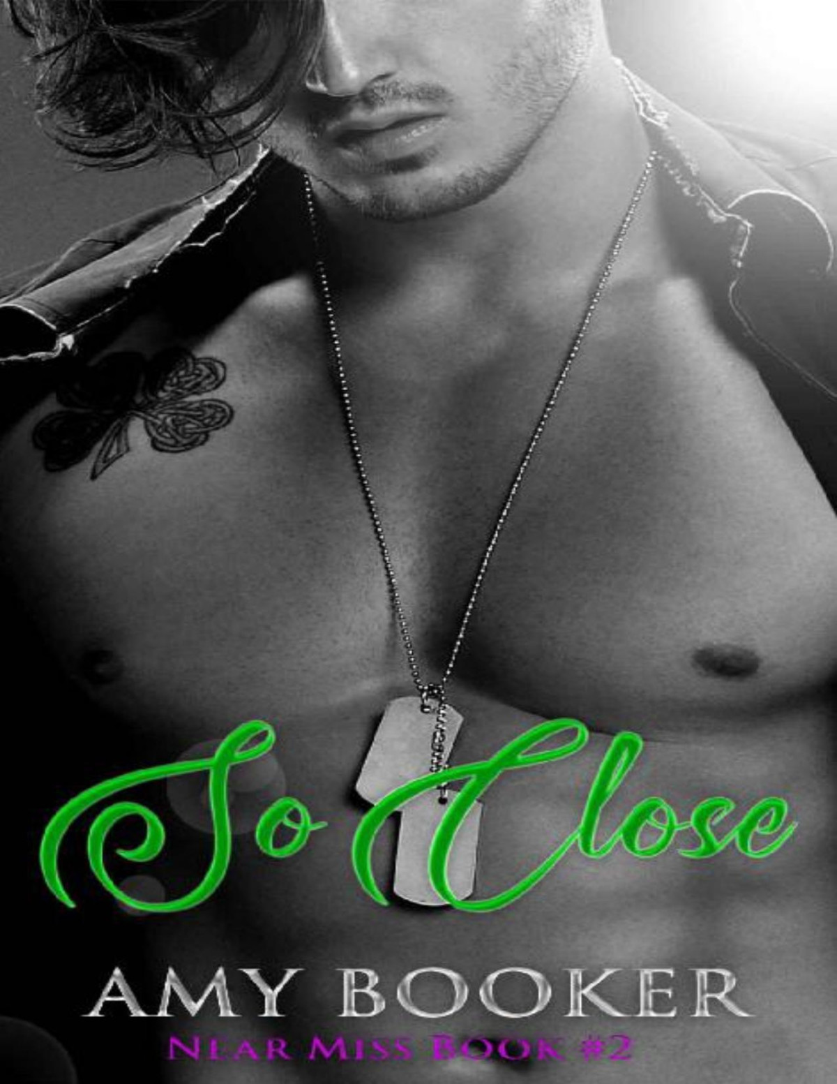 So Close Near Miss Book 2 Amy Booker
