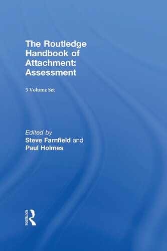 The Routledge Handbook Of Attachment Paul Holmes Steve Farnfield