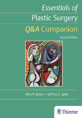 Essentials Of Plastic Surgery Qa Companion 2nd Edition Alex P Jones