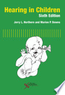 Hearing In Children 6th Edition Jerry L Northern Marion P Downs