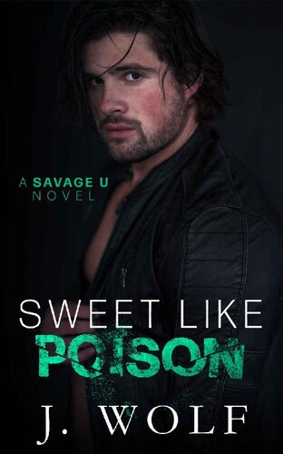 Sweet Like Poison Julia Wolf J Wolf