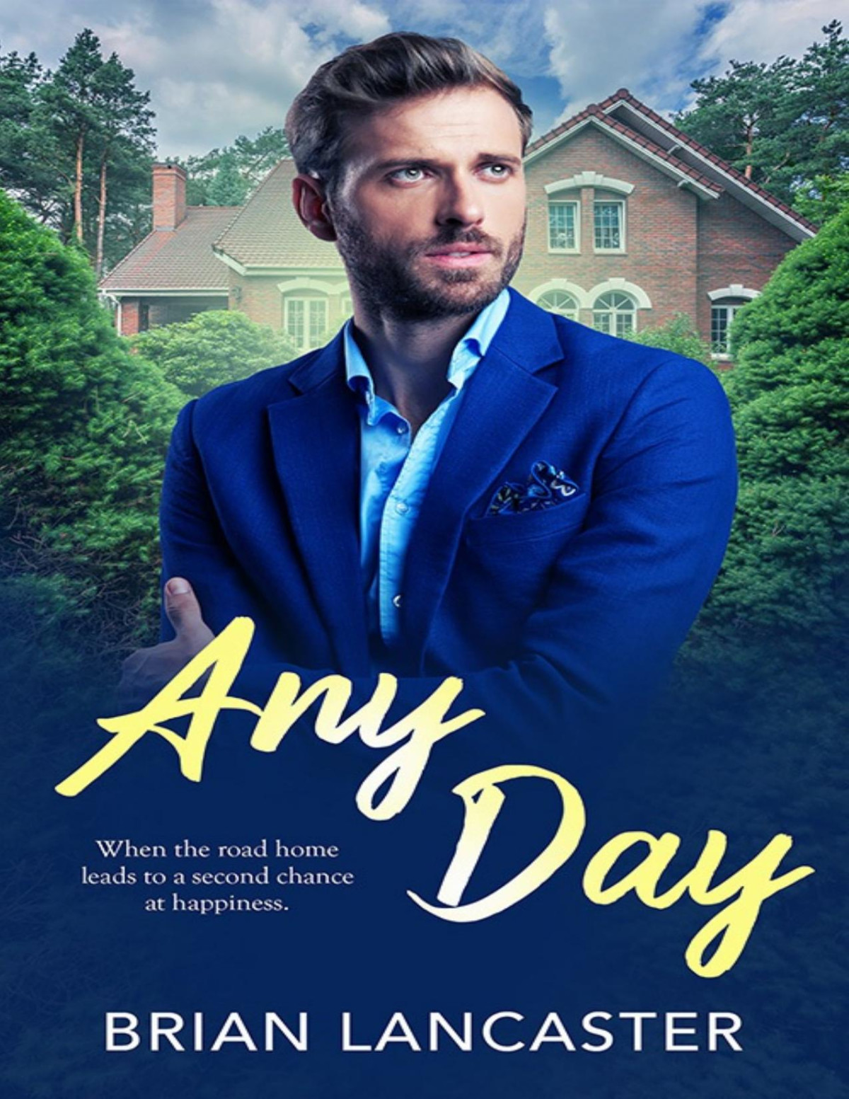 Any Day Brian Lancaster
