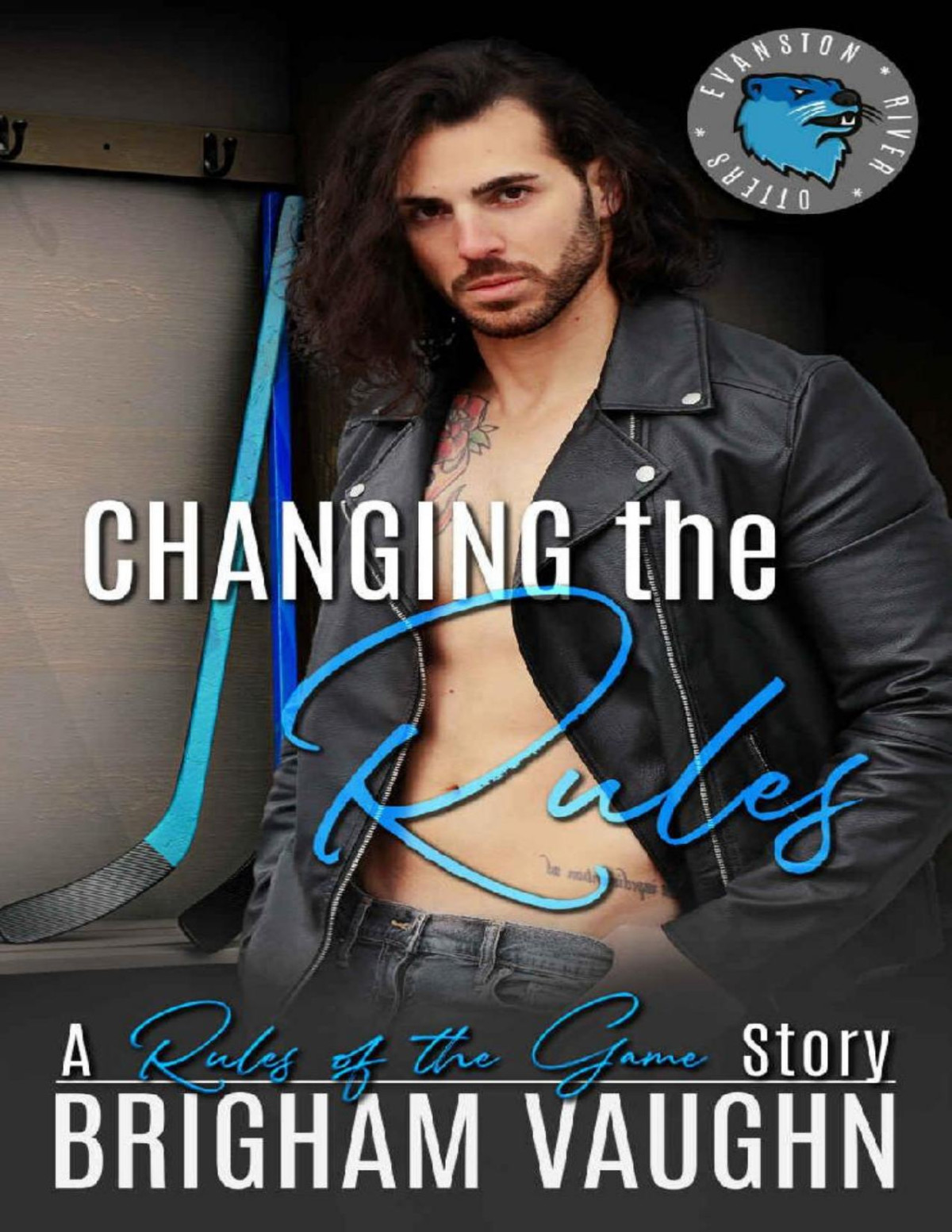 Changing The Rules An Age Gap Mm Hockey Romance Rules Of The Game Evanston River Otters Book 1 Brigham Vaughn