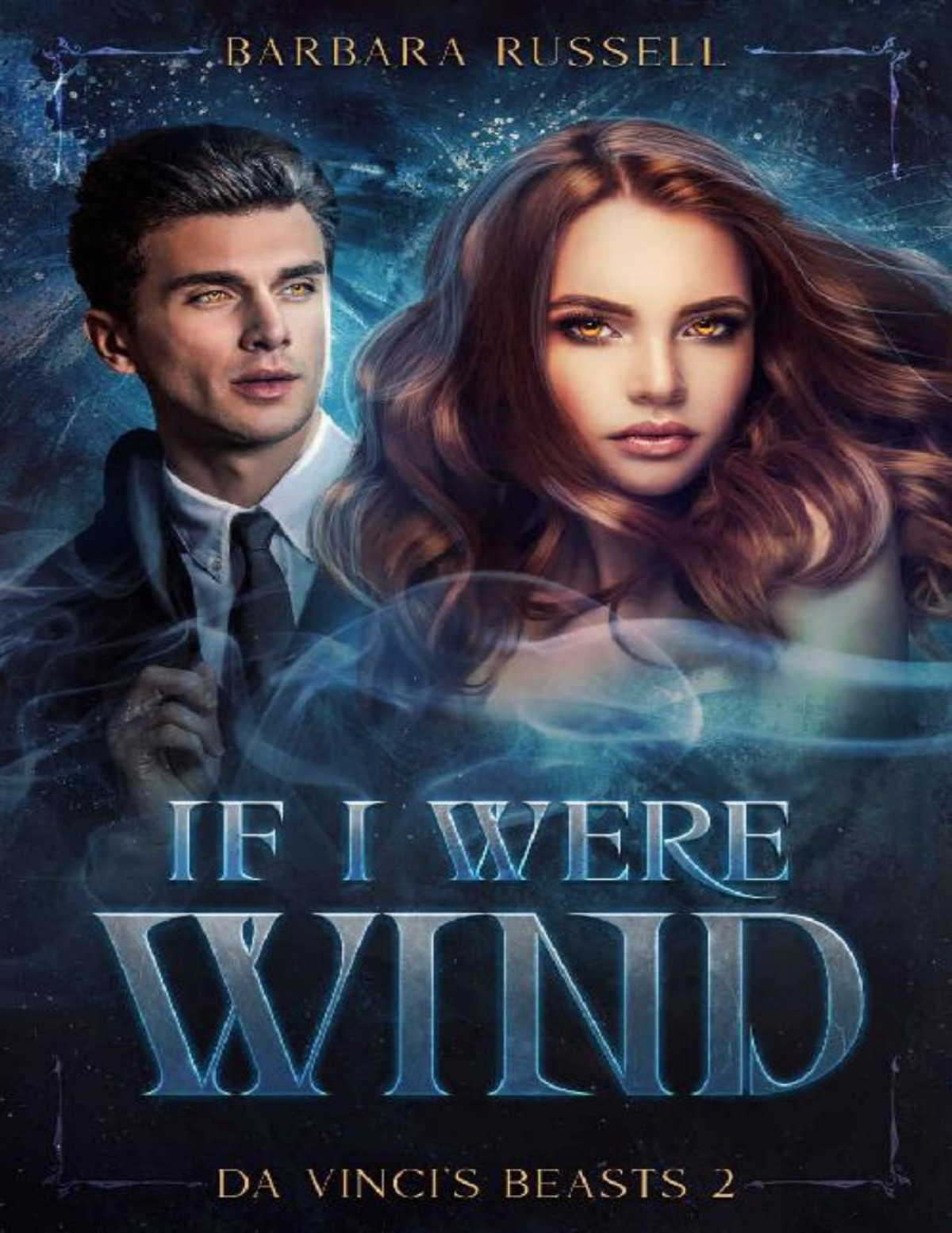 If I Were Wind Steamy Paranormal Shifter Romance Set In Ww2 Da Vincis Beasts Barbara Russell