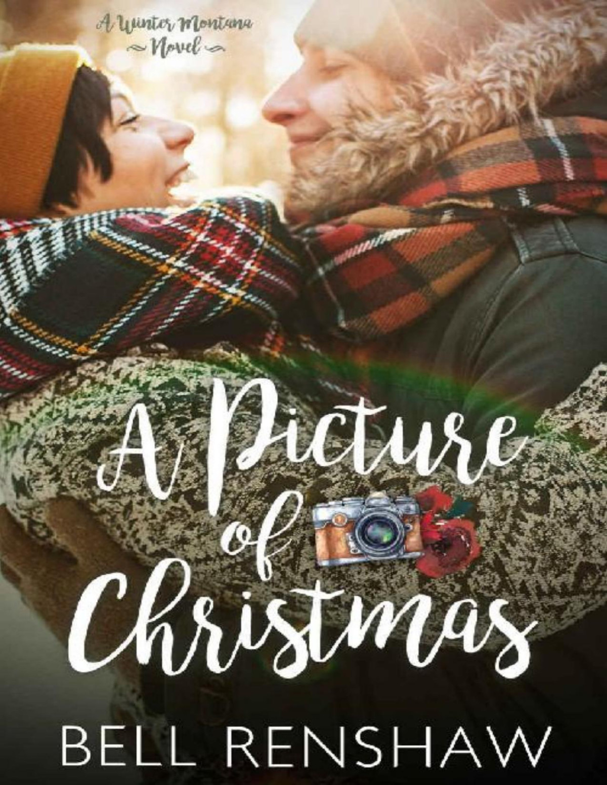 A Picture Of Christmas Winter Montana Book 4 Bell Renshaw