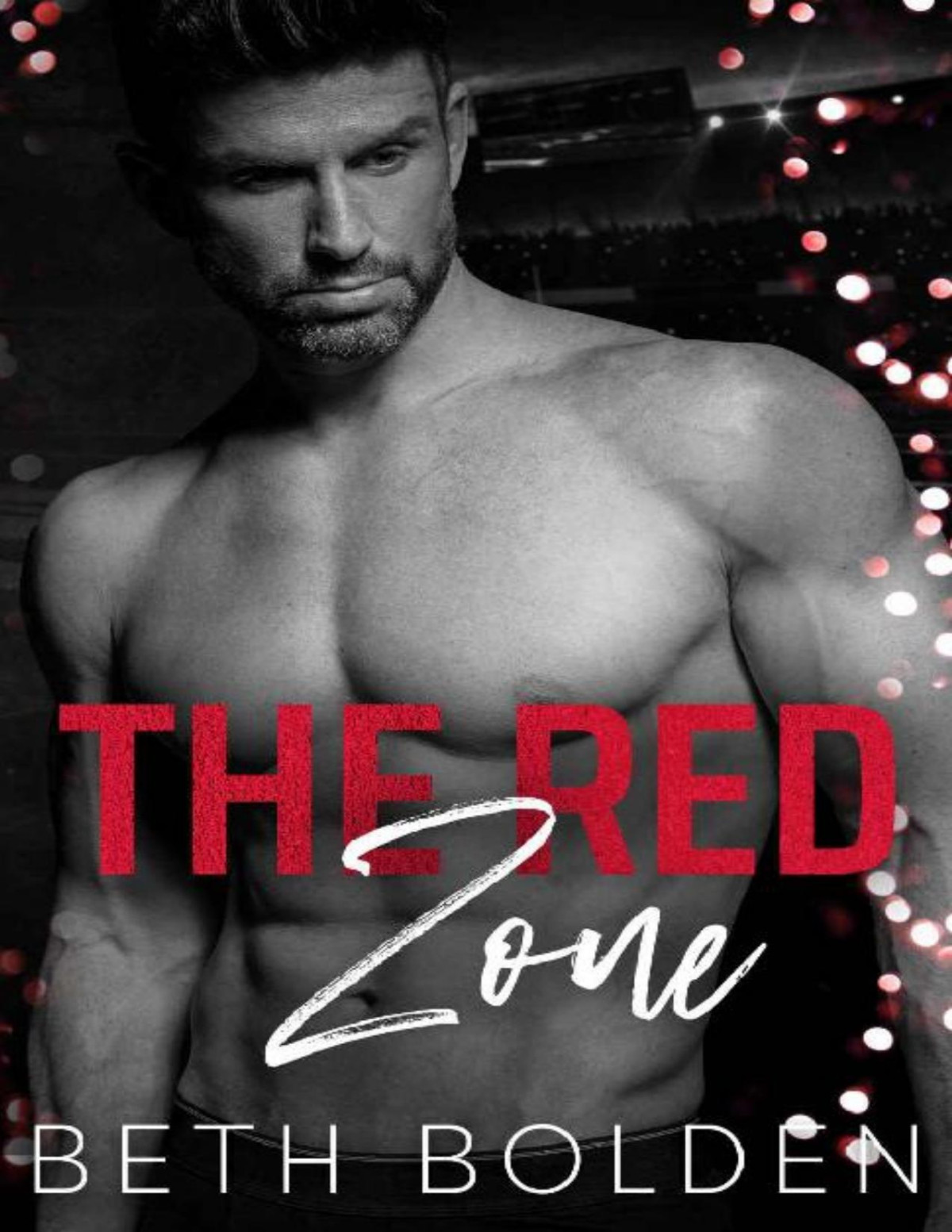 The Red Zone The Riptide Beth Bolden