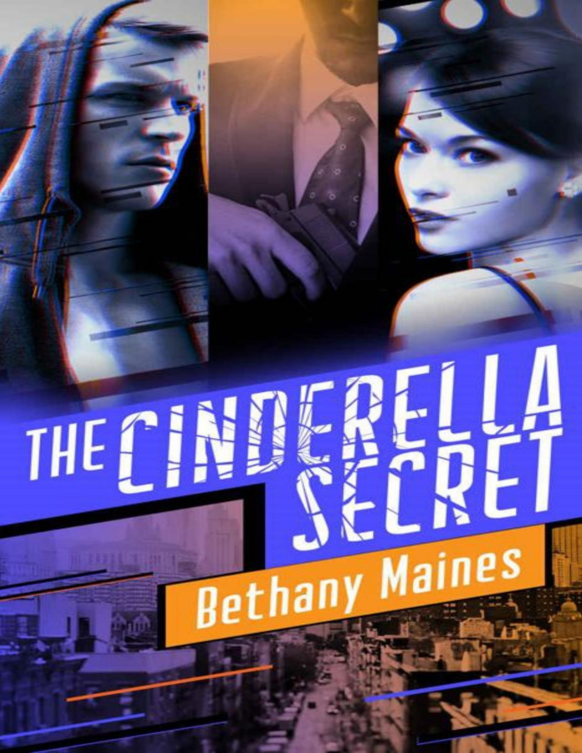 The Cinderella Secret The Deveraux Legacy Book 2 Bethany Maines