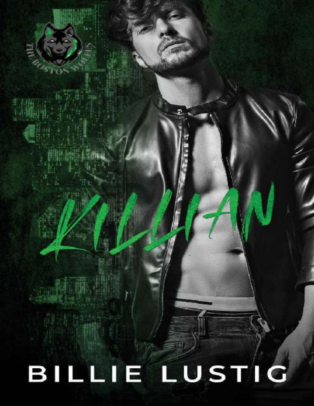Killian A Boston Mafia Romance The Boston Wolfes Billie Lustig