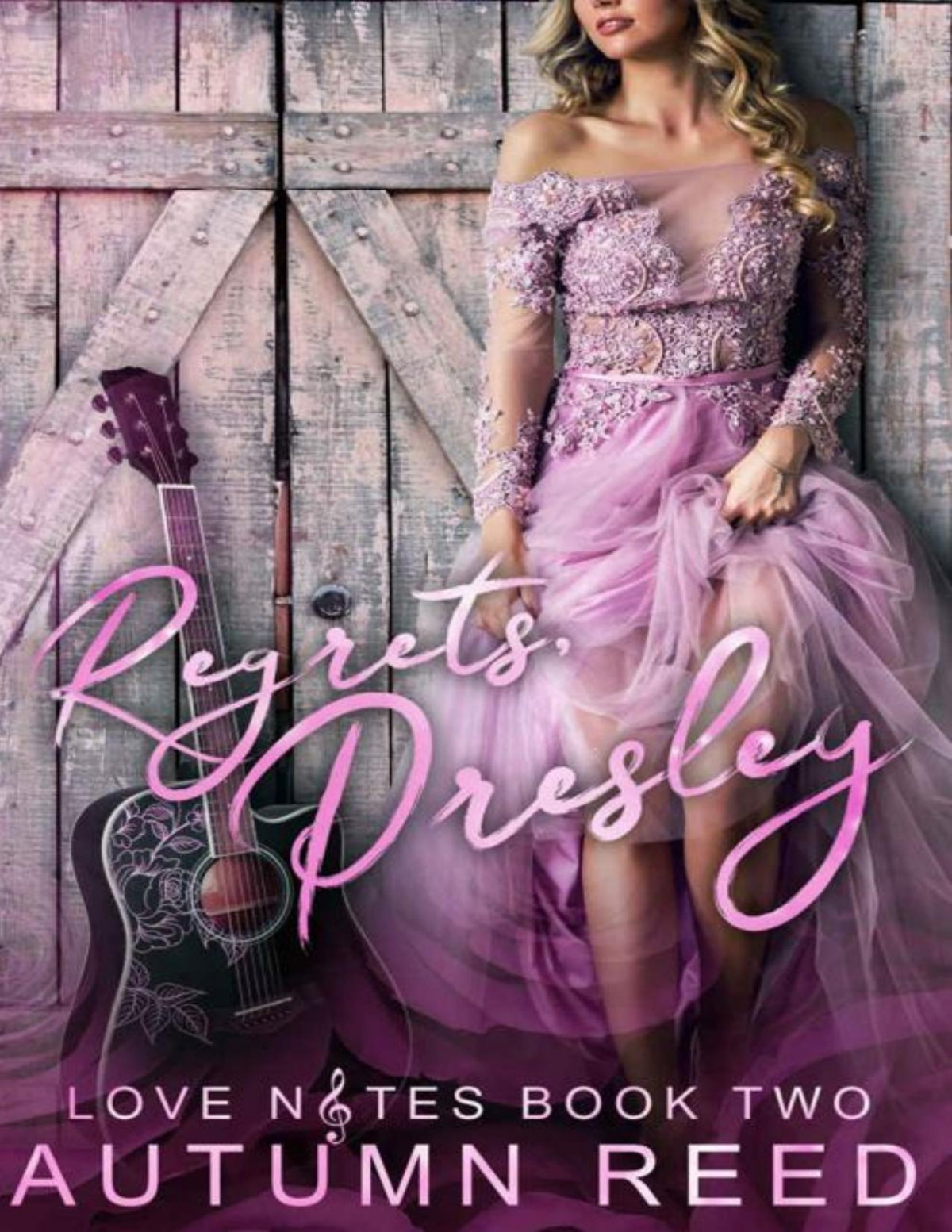Regrets Presley Love Notes Book 2 Autumn Reed