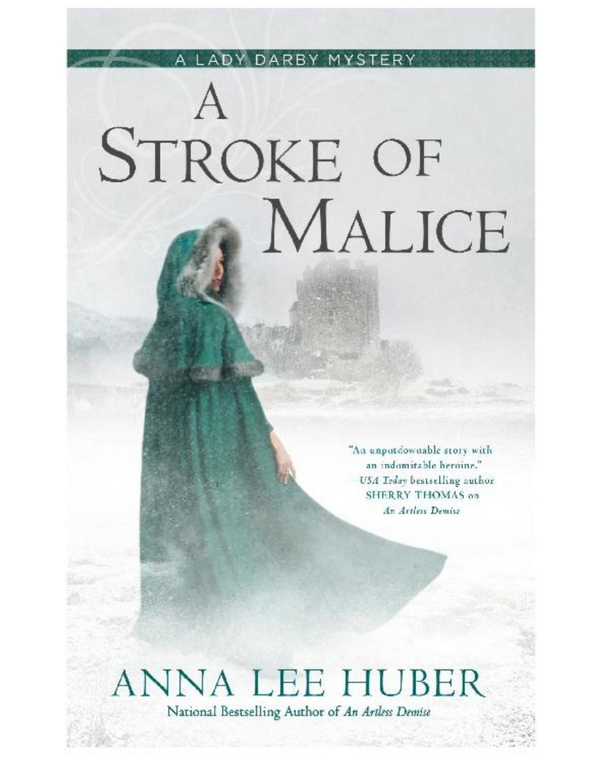 A Stroke Of Malice Anna Lee Huber