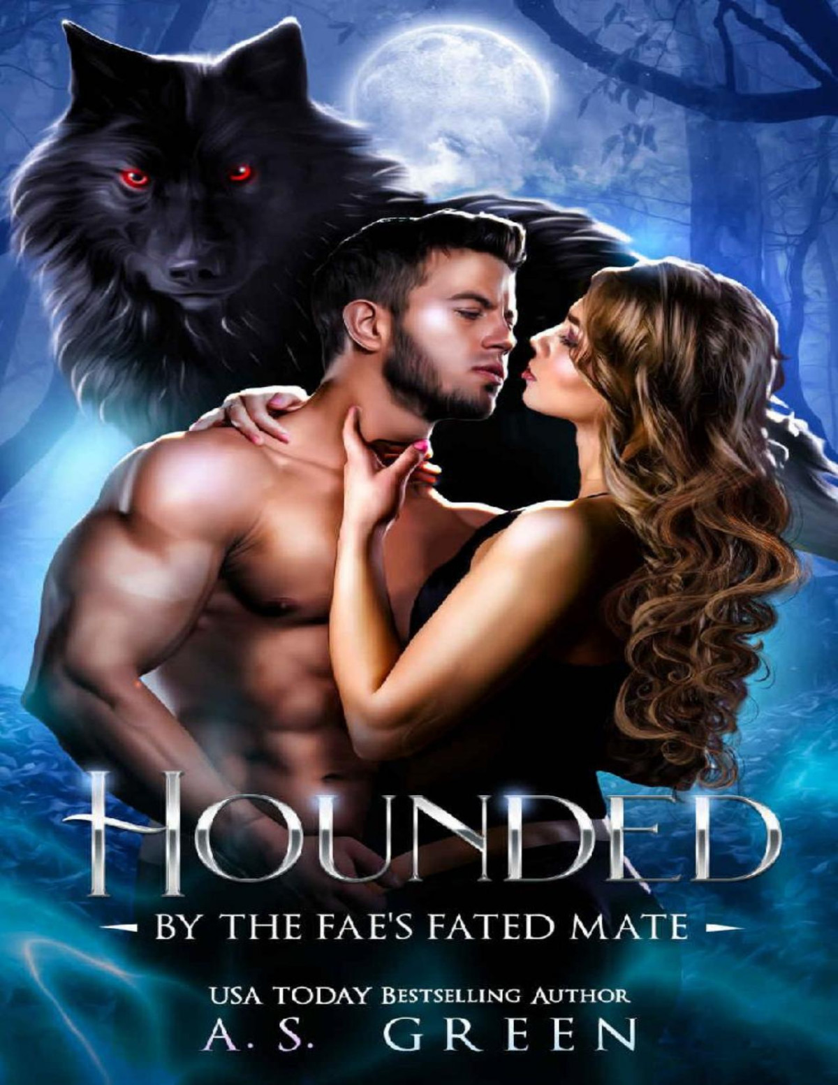 Hounded By The Faes Fated Mate The North Shore Fae Book 1 As Green