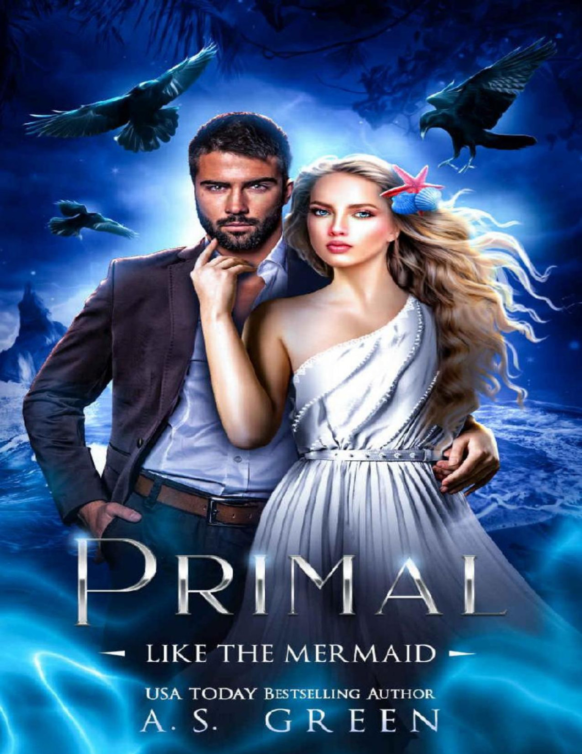Primal Like A Mermaid The North Shore Fae Book 4 As Green