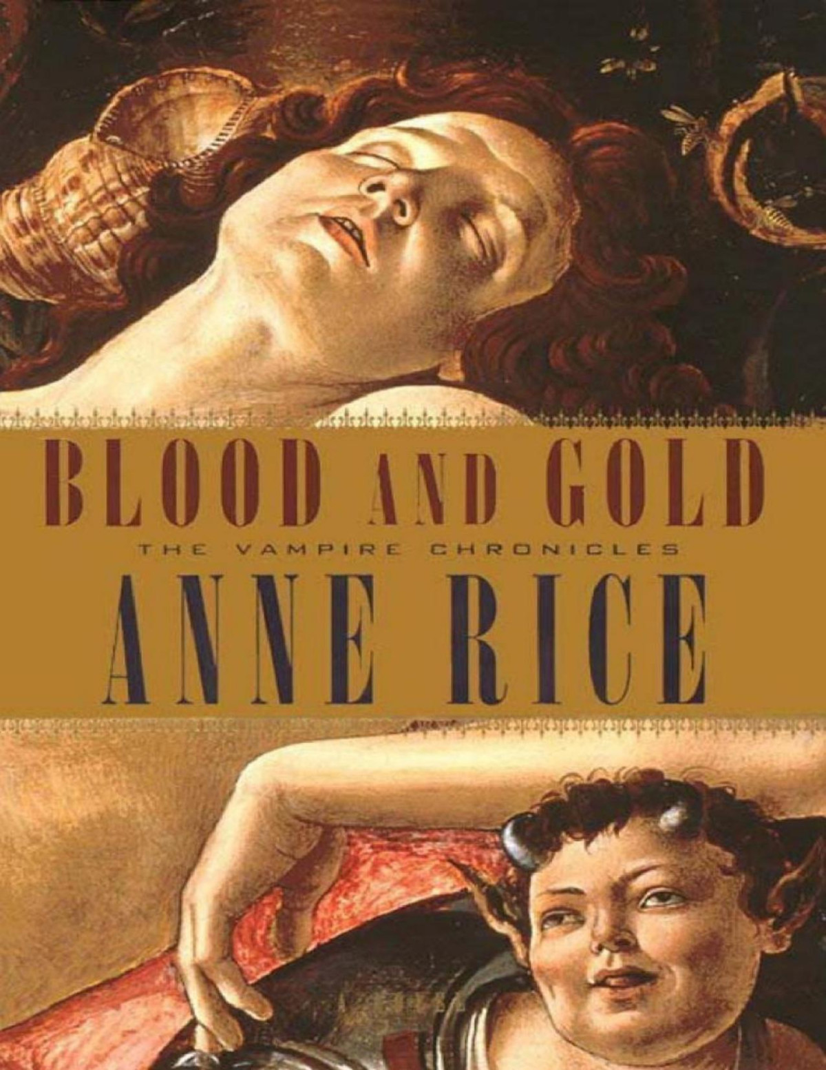 Vampire Chronicles 8 Blood And Gold Rice Anne
