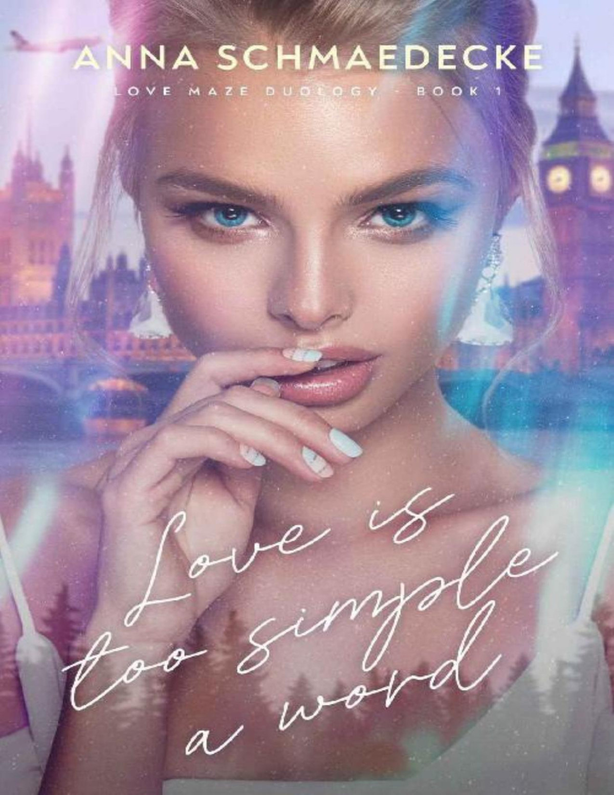 Love Is Too Simple A Word Anna Schmaedecke