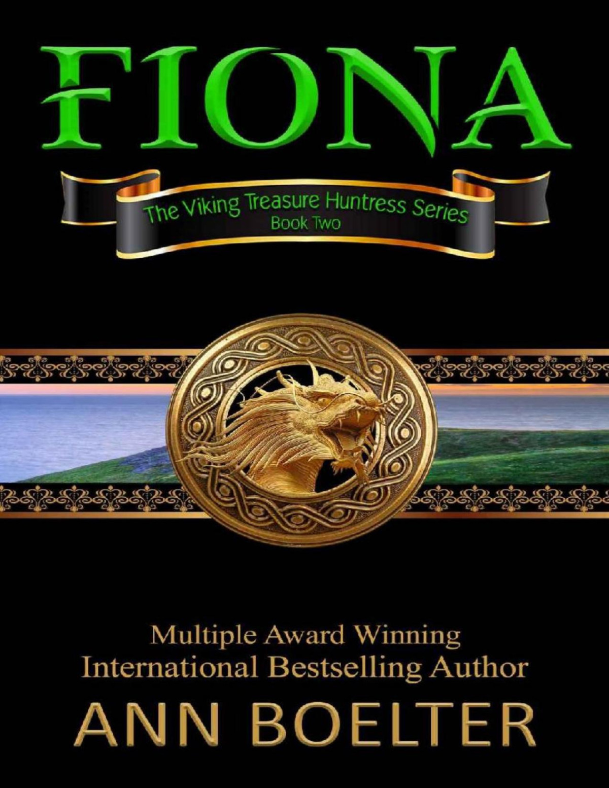 Fiona Book Two Of The Viking Treasure Huntress Series Ann Boelter