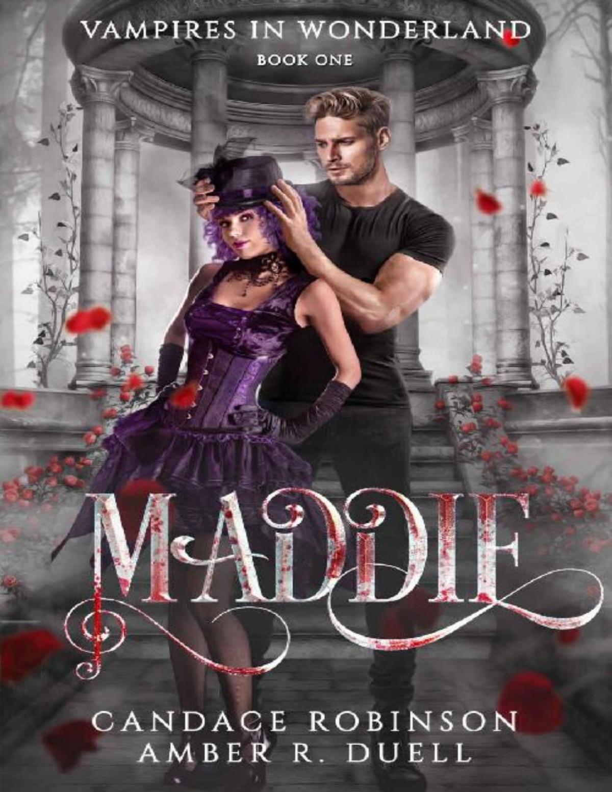 Maddie Vampires In Wonderland Book 1 Candace Robinson Amber R Duell