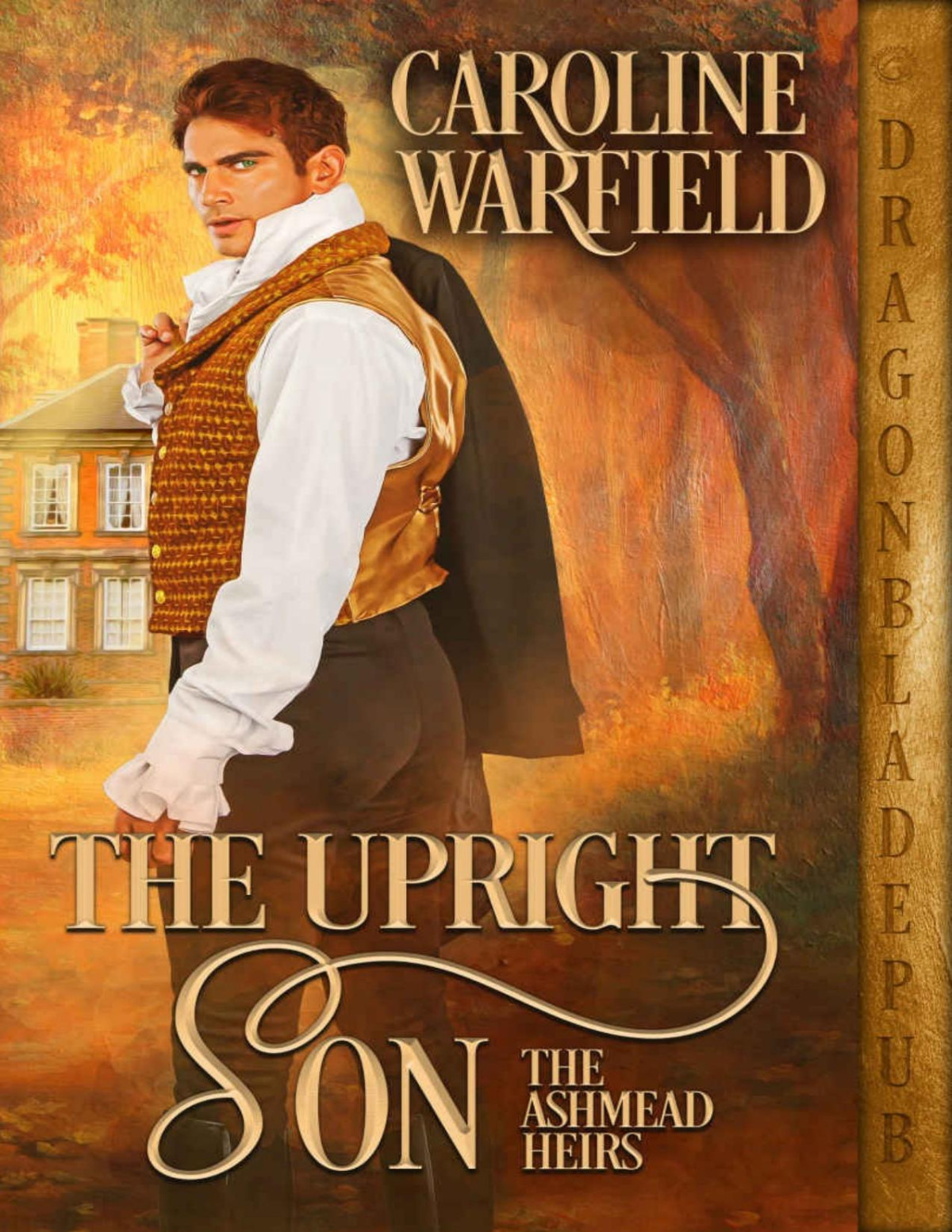 The Upright Son Warfield Caroline