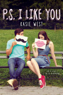 Ps I Like You Kasie West