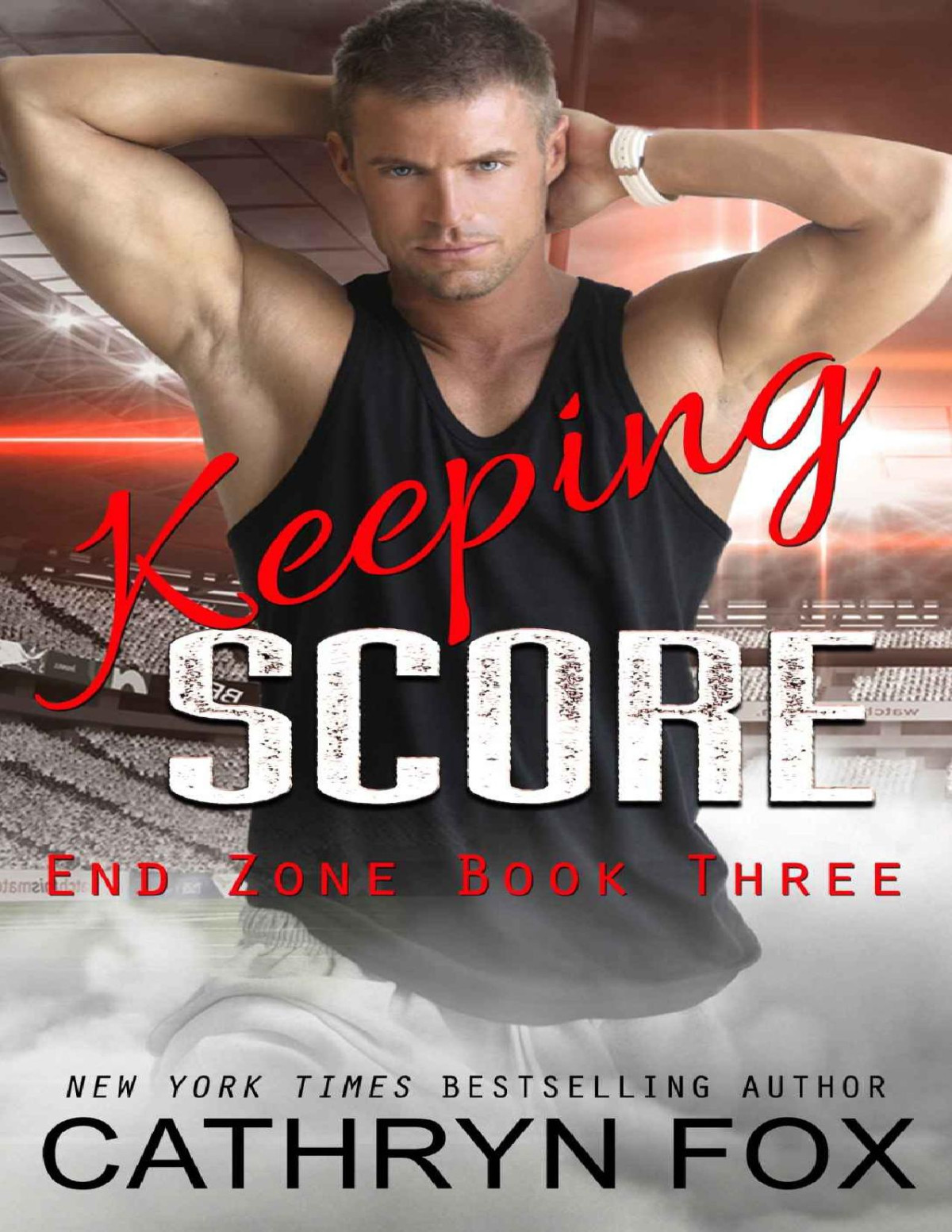 Keeping Score Fox Cathryn