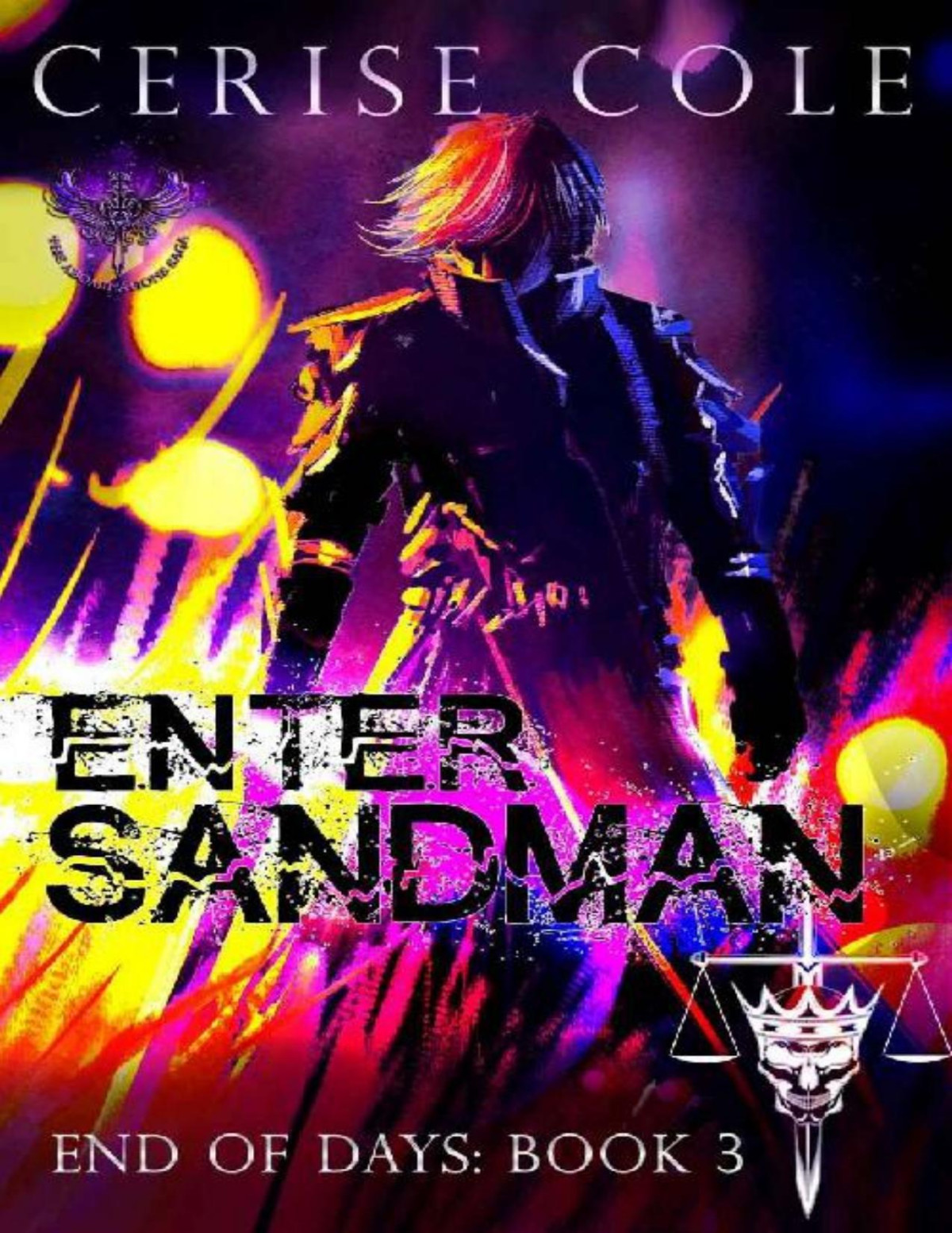 Enter Sandman End Of Days Book 3 Cerise Cole