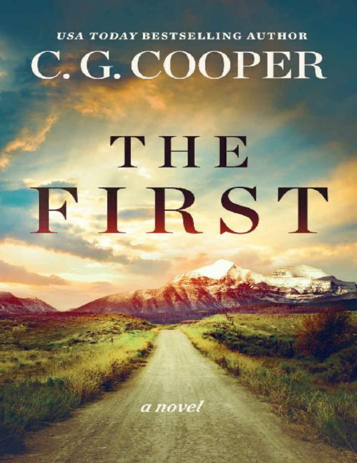 The First Lone Peak Heroes Book 1 C G Cooper