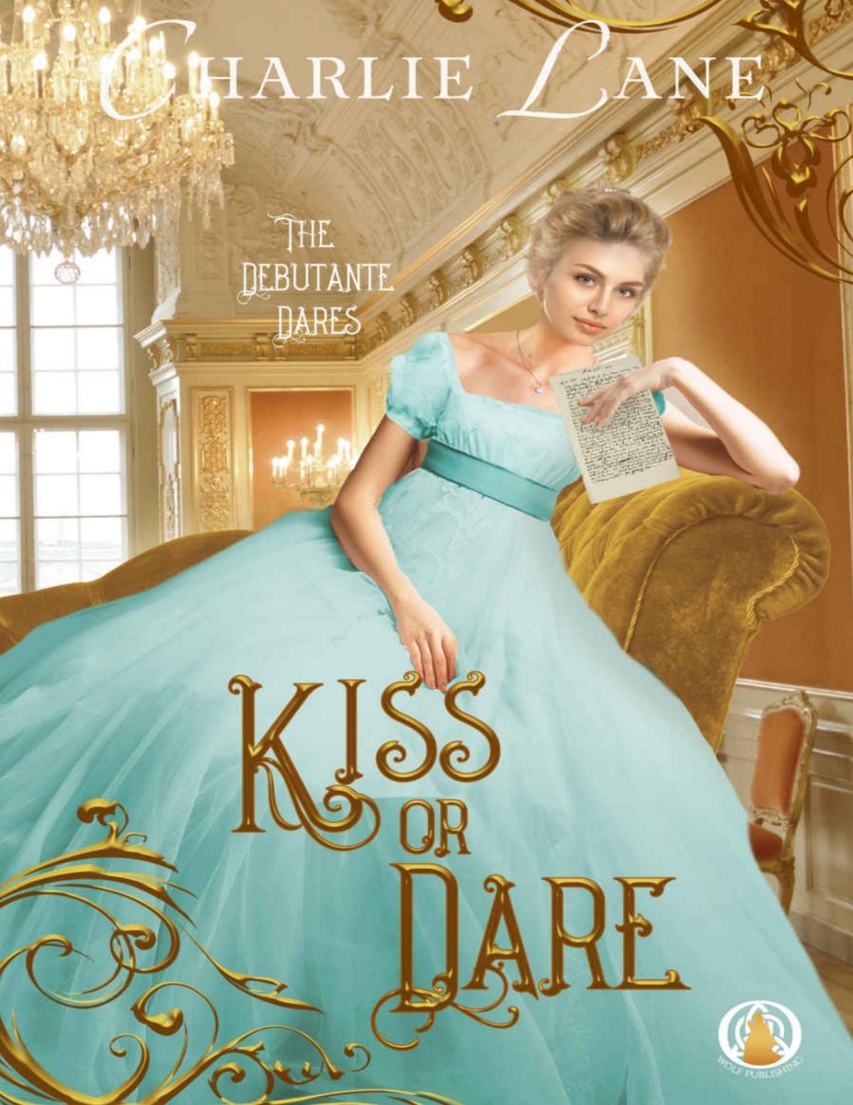 Kiss Or Dare 3 The Debutante Dares Lane Charlie