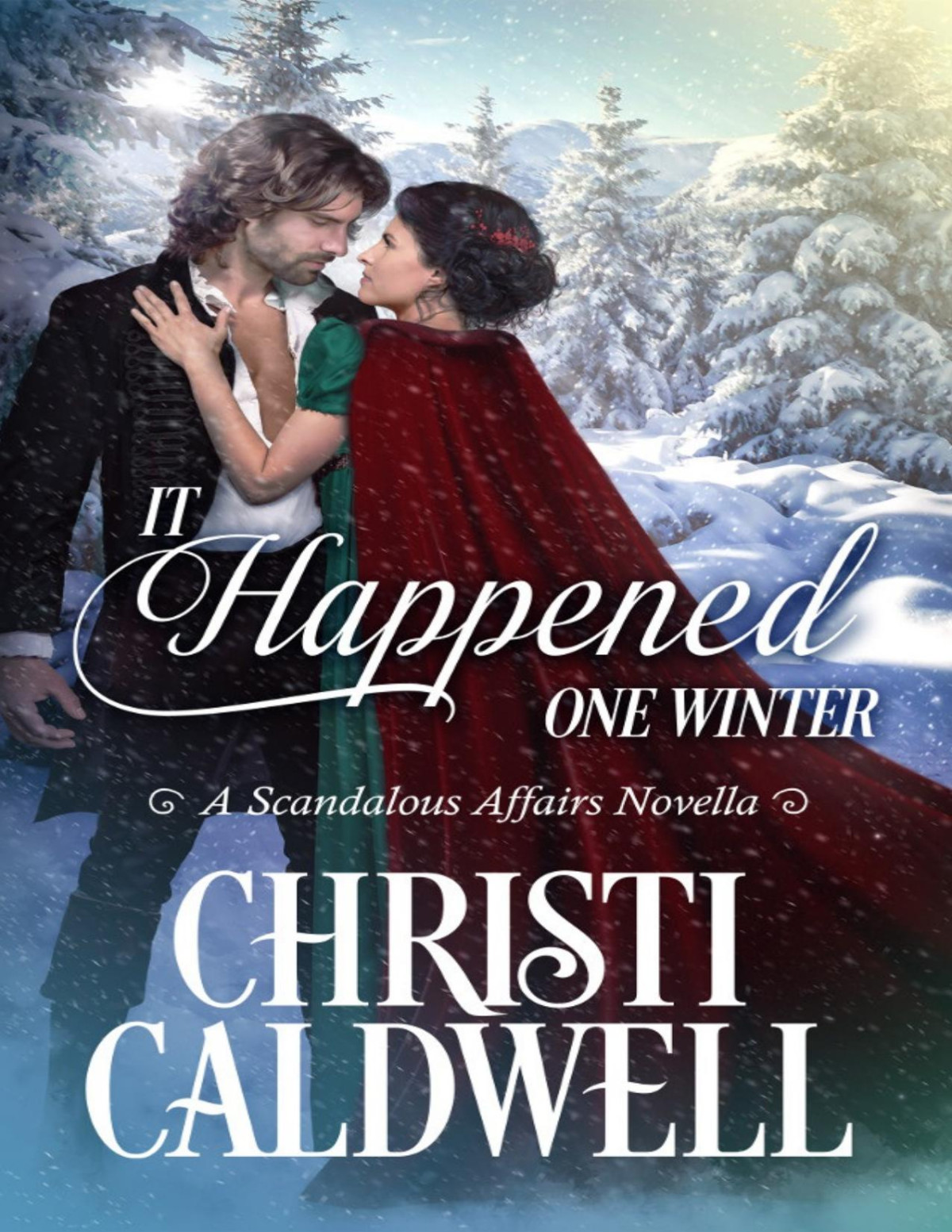It Happened One Winter Christi Caldwell