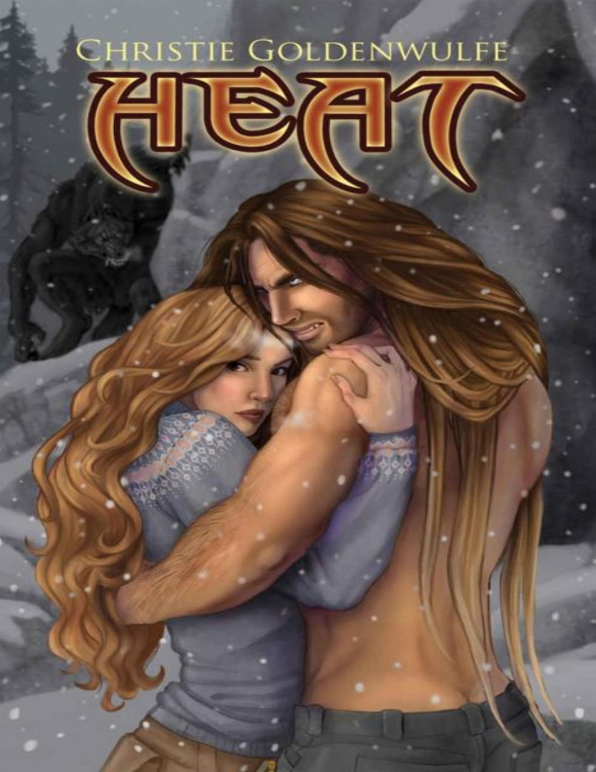 Heat Hunger Series Book 2 Christie Goldenwulfe