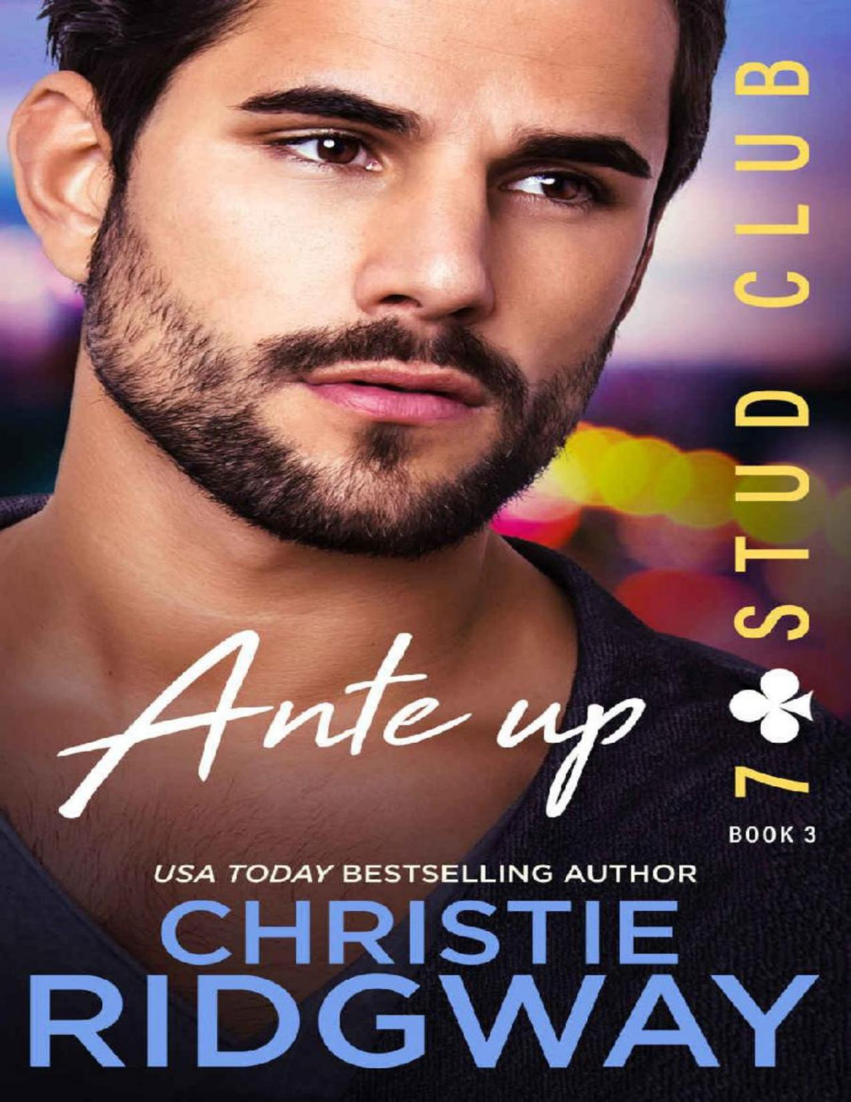 Ante Up 7stud Club Book 3 Christie Ridgway