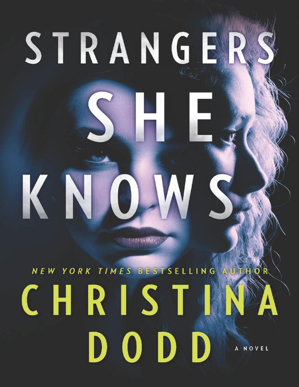 Strangers She Knows Christina Dodd