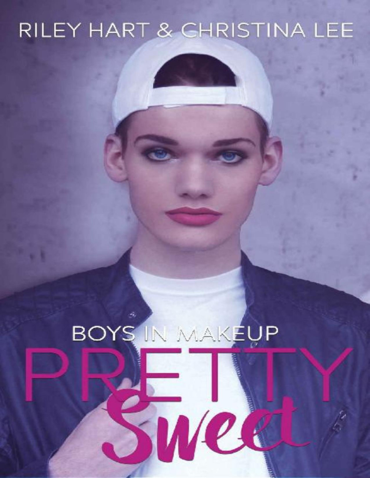 Pretty Sweet Boys In Makeup Book 2 Christina Lee Riley Hart