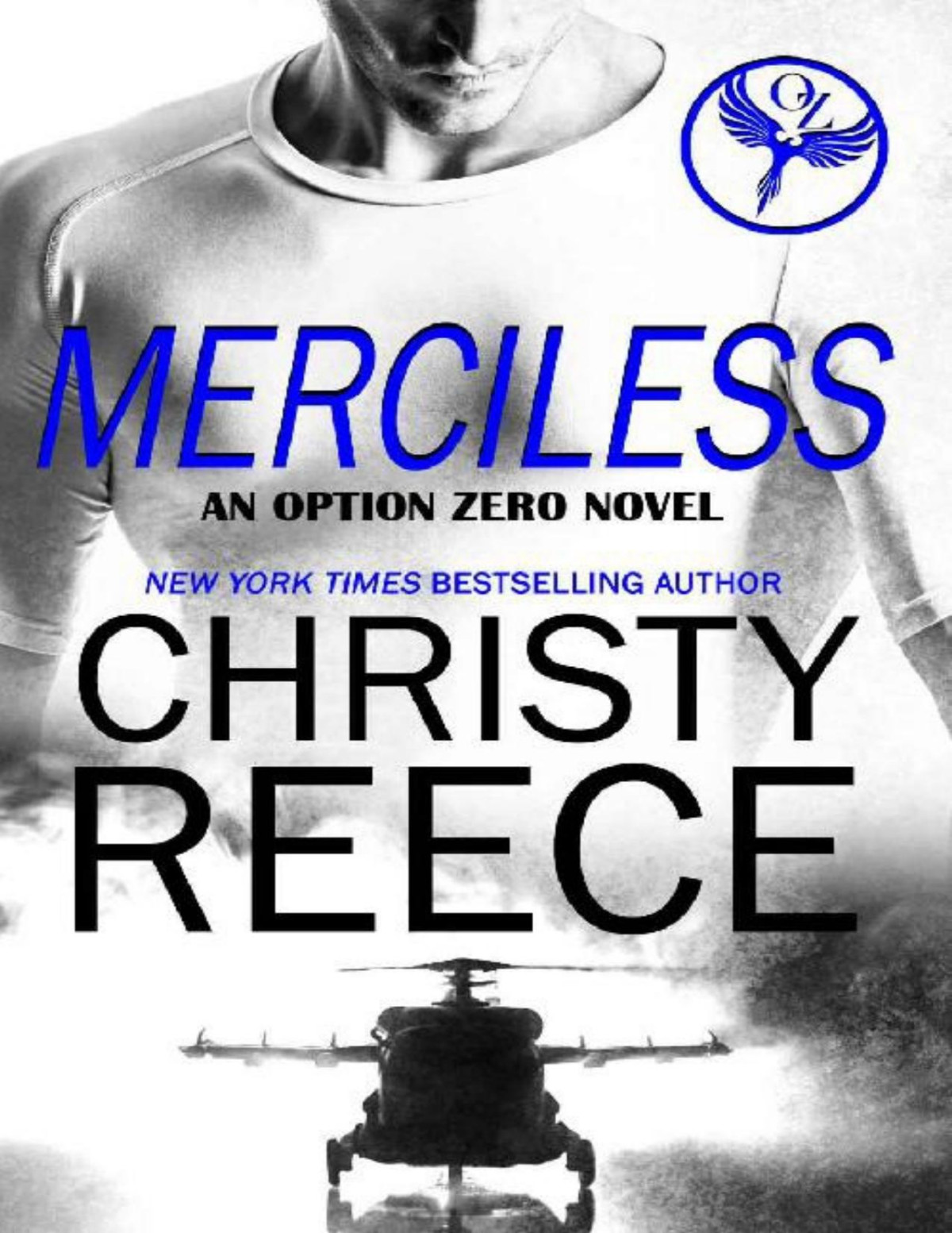 Merciless An Option Zero Novel Christy Reece