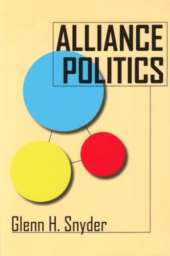 Alliance Politics Glenn H Snyder