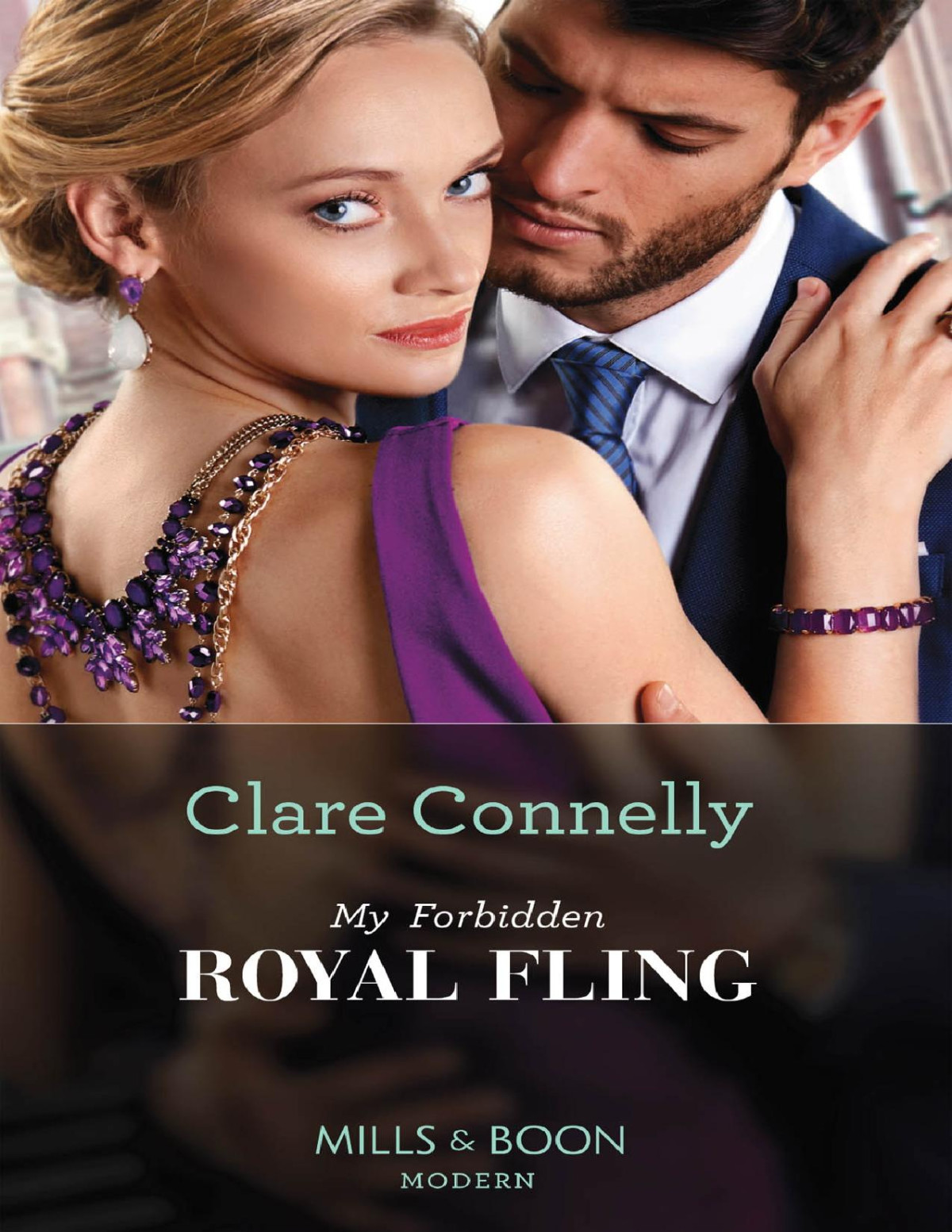 My Forbidden Royal Fling Mills Boon Modern Clare Connelly