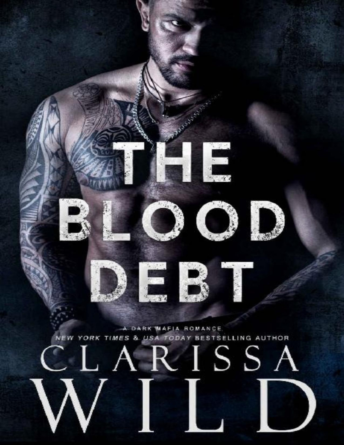 The Blood Debt A Dark Romance Clarissa Wild