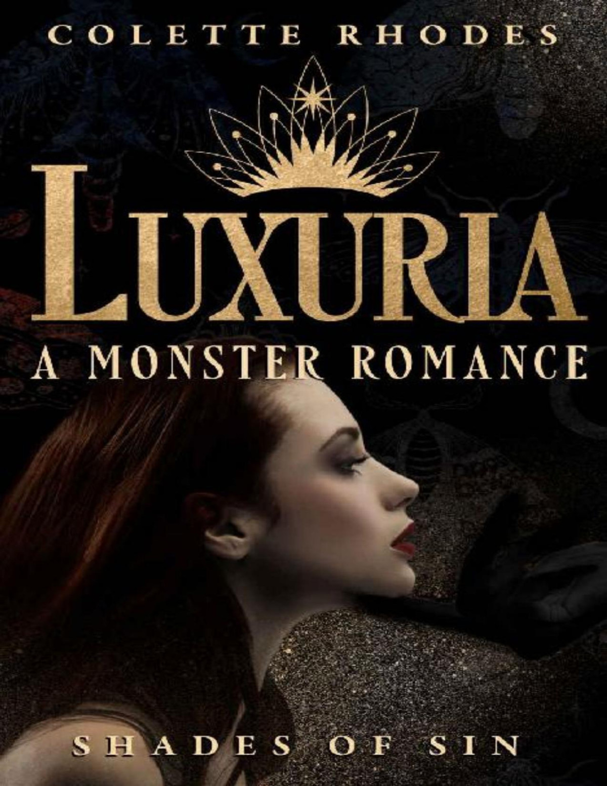 Luxuria A Monster Romance Shades Of Sin Book 1 Colette Rhodes