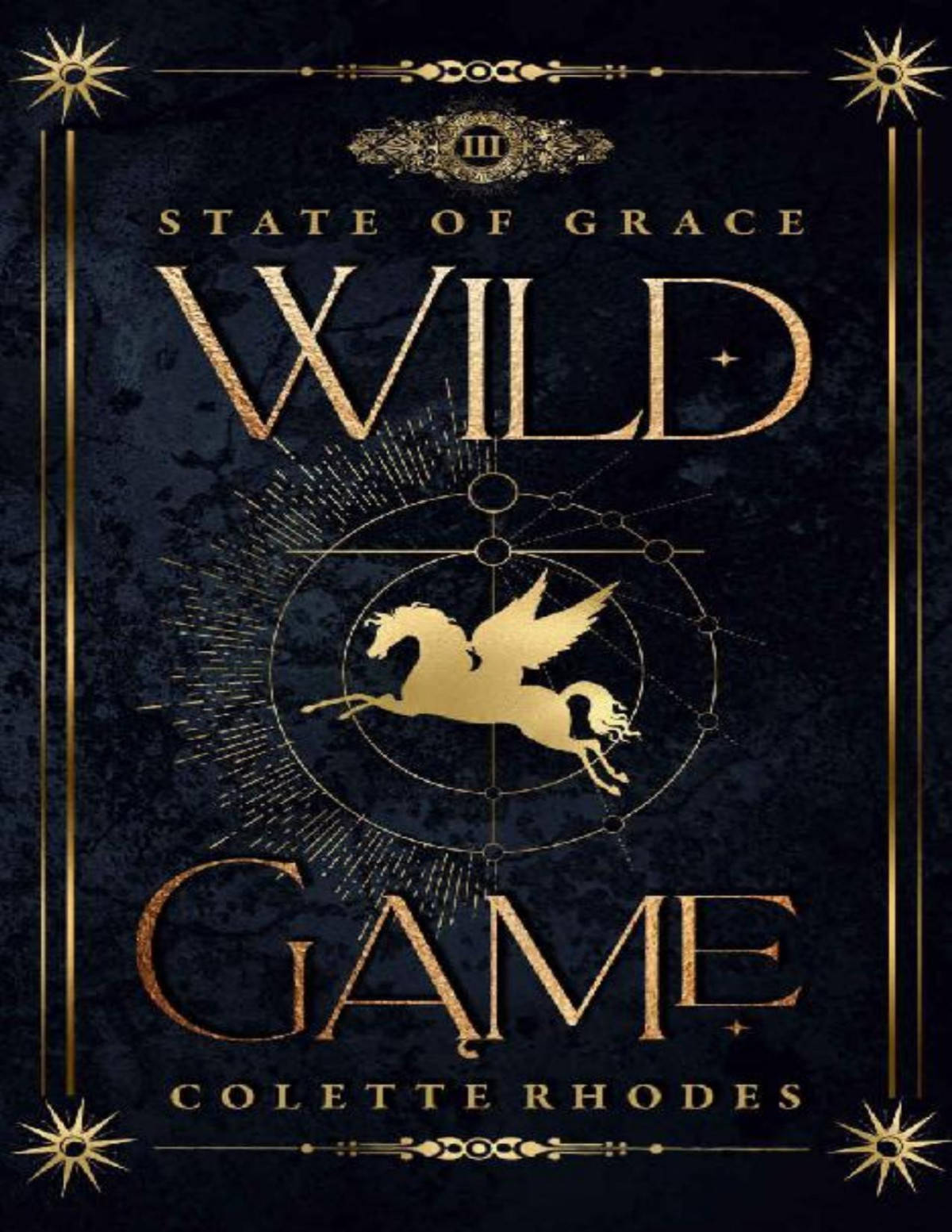 Wild Game A Paranormal Reverse Harem Romance State Of Grace Book 3 Colette Rhodes