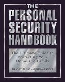 The Personal Security Handbook Christopher Mcnab Joanna Rabiger