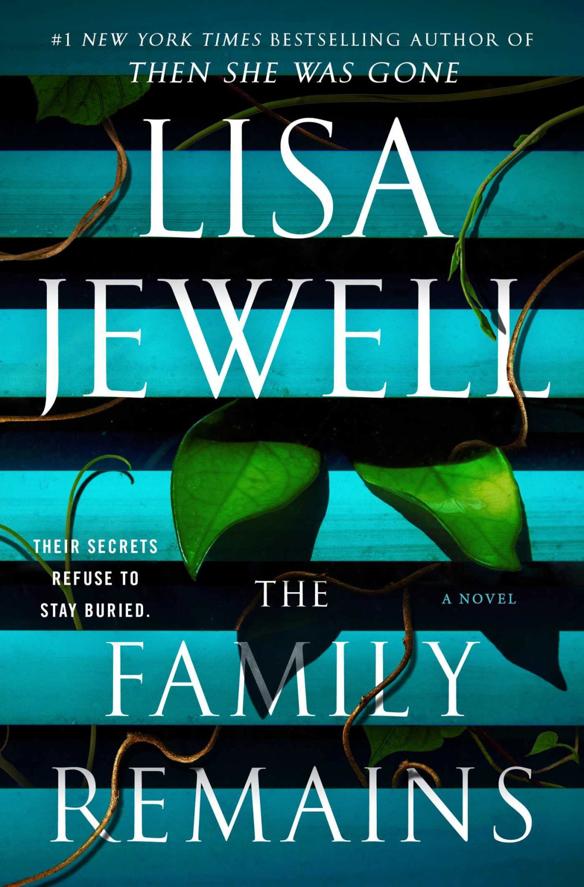 The Family Remains Lisa Jewell