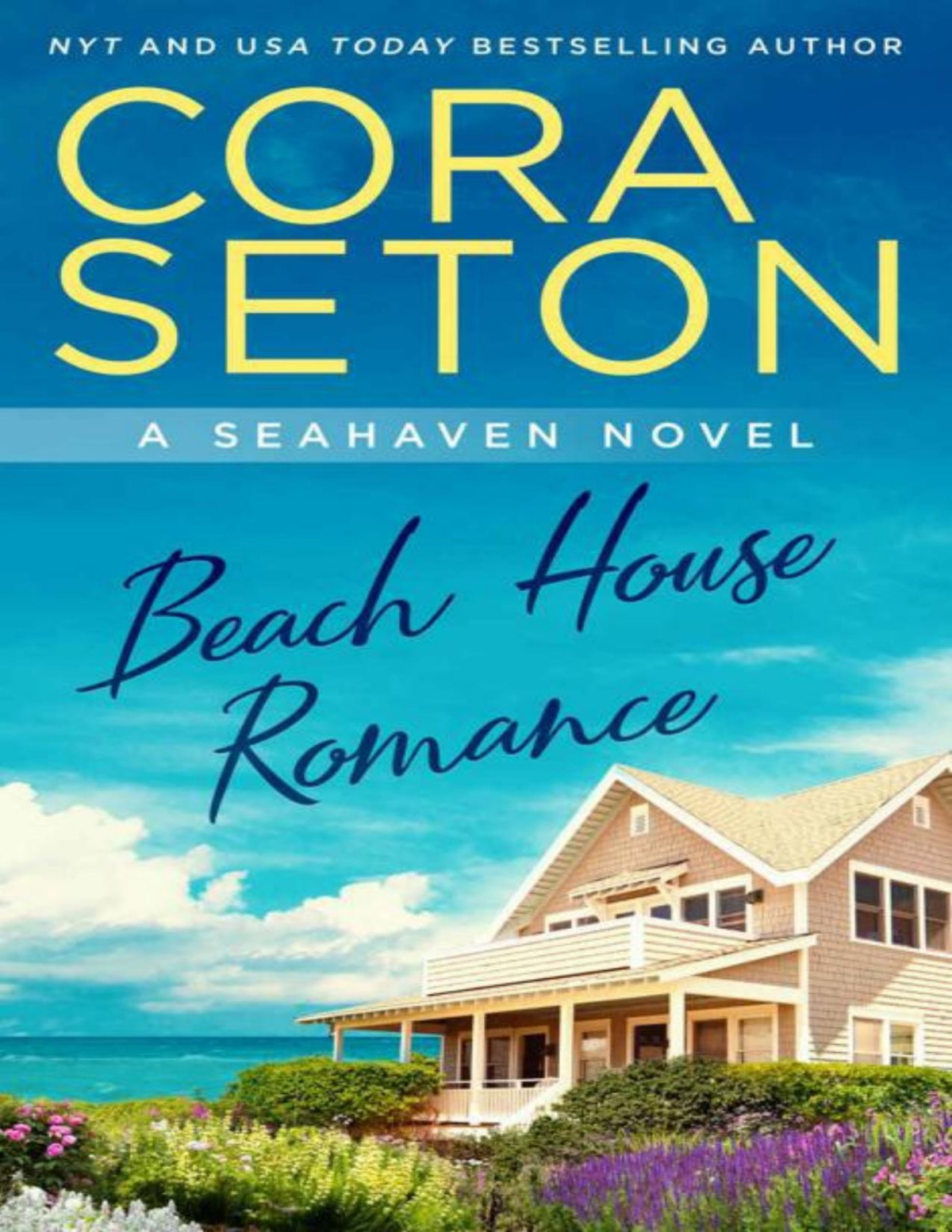 Beach House Romance The Beach House Trilogy Book 1 Cora Seton