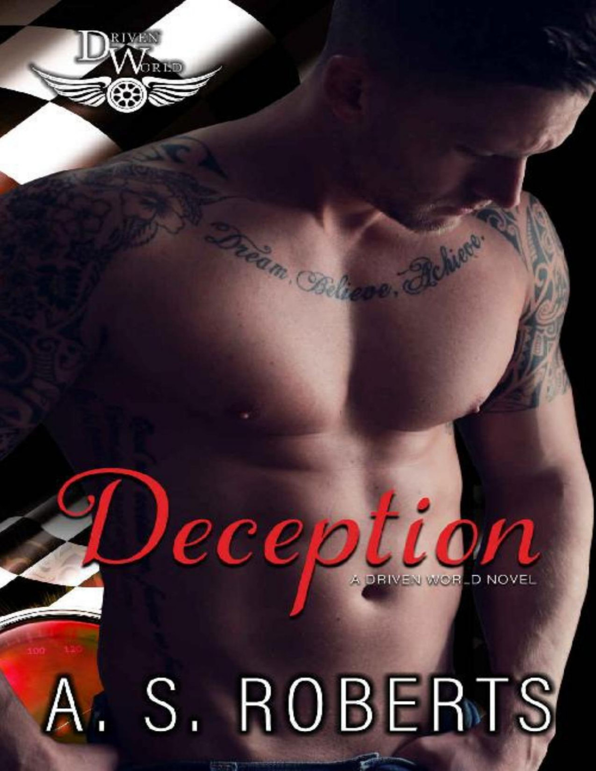Deception A Driven World Novel The Driven World As Roberts Kb Worlds